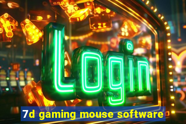 7d gaming mouse software